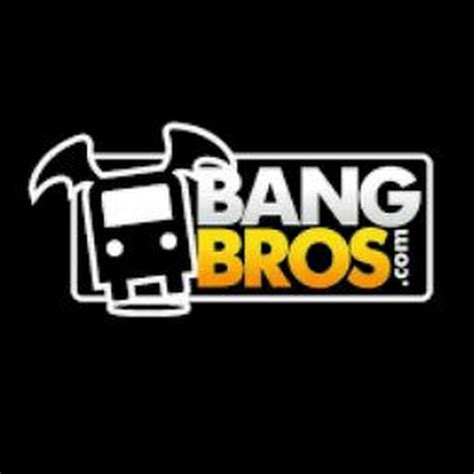 bangbros full|Bang Bros Network Porn Channel .